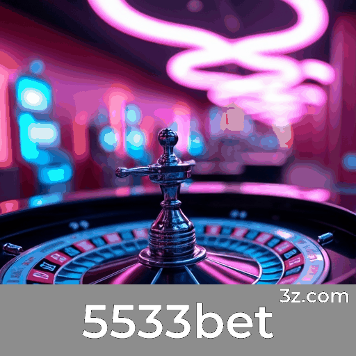 5533bet: Apostas Online com Segurança e Serviço Especializado